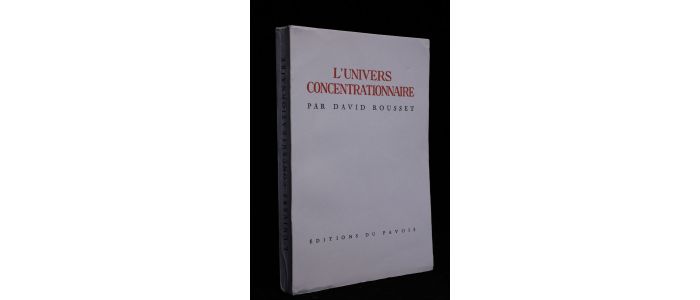 ROUSSET : L'univers concentrationnaire - First edition - Edition-Originale.com