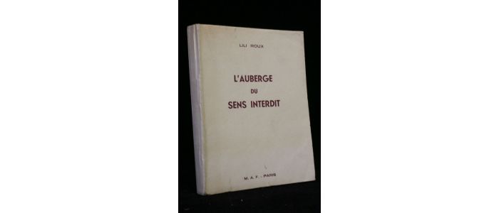 ROUX : L'auberge du sens interdit - First edition - Edition-Originale.com