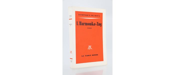 ROUX : L'harmonika-zug - Edition Originale - Edition-Originale.com