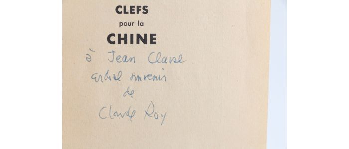 ROY : Clefs pour la Chine - Signiert, Erste Ausgabe - Edition-Originale.com