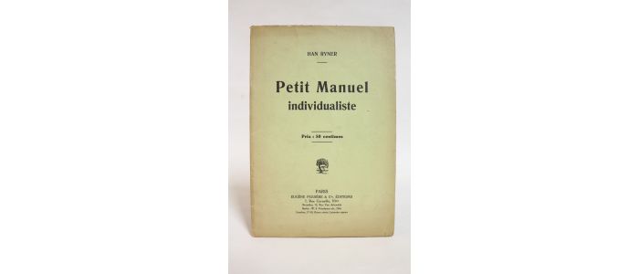 RYNER : Petit manuel individualiste - Edition-Originale.com