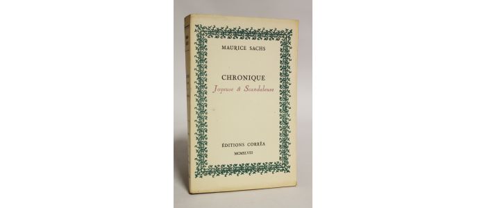 SACHS : Chronique joyeuse et scandaleuse - Edition Originale - Edition-Originale.com