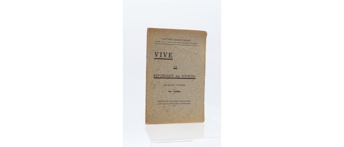 SADOUL : Vive la république des Soviets ! - First edition - Edition-Originale.com