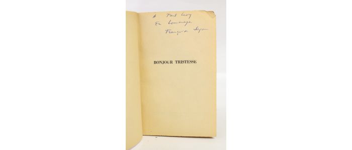 SAGAN : Bonjour tristesse - Autographe, Edition Originale - Edition-Originale.com