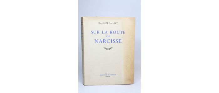 SAILLET : Sur la route de Narcisse - Prima edizione - Edition-Originale.com