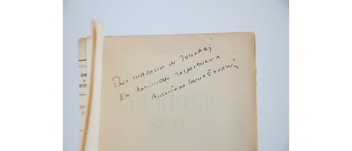 SAINT-EXUPERY : Courrier sud - Signed book, First edition - Edition-Originale.com