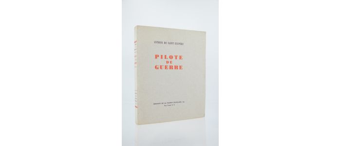 SAINT-EXUPERY : Pilote de guerre - Erste Ausgabe - Edition-Originale.com