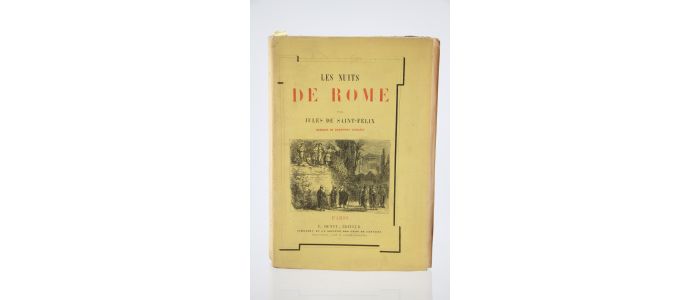 SAINT-FELIX : Les Nuits de Rome - Prima edizione - Edition-Originale.com