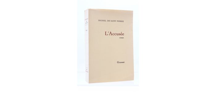 SAINT-PIERRE : L'accusée - Erste Ausgabe - Edition-Originale.com