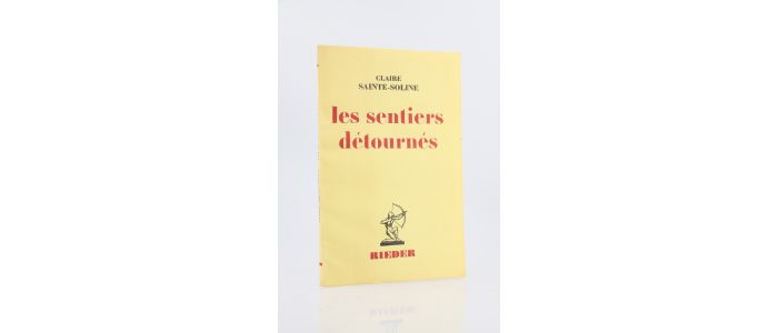 SAINTE-SOLINE : Les sentiers détournés - First edition - Edition-Originale.com