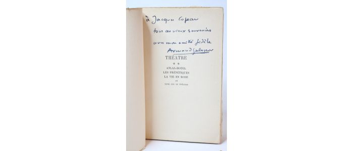 SALACROU : Théâtre Volume II : Atlas-hôtel - Les frénétiques - La vie en rose - Note sur le théâtre - Signed book, First edition - Edition-Originale.com