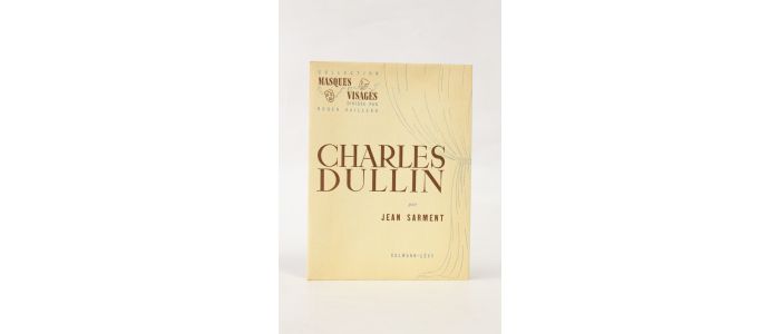 SARMENT : Charles Dullin - Prima edizione - Edition-Originale.com