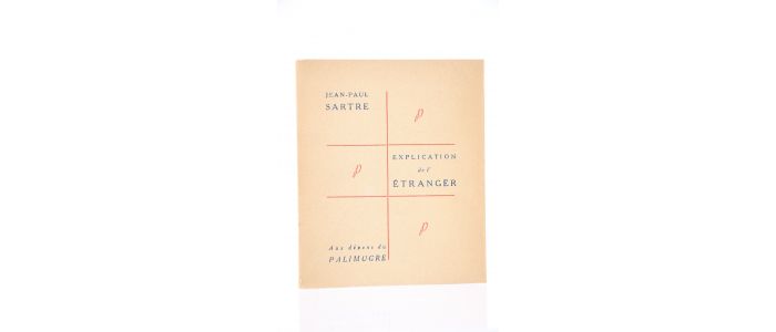 SARTRE : Explication de l'Etranger - Edition Originale - Edition-Originale.com