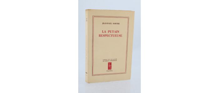 SARTRE : La putain respectueuse - First edition - Edition-Originale.com