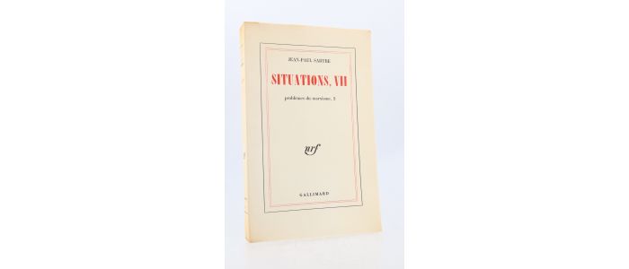 SARTRE : Situations, VII - Problèmes du marxisme 2 - First edition - Edition-Originale.com