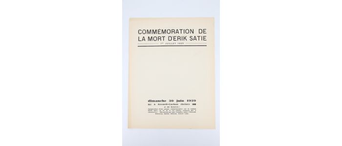SATIE : Commémoration de la Mort d'Erik Satie - Erste Ausgabe - Edition-Originale.com