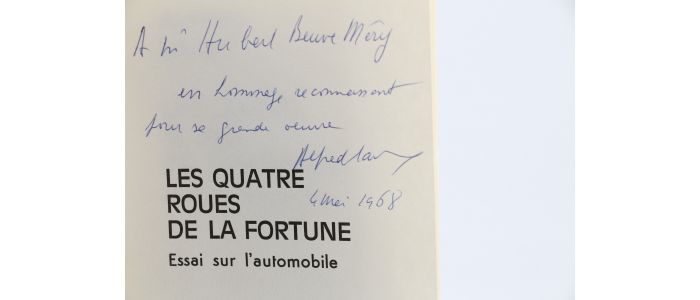 SAUVY : Les Quatre Roues de la Fortune - Essai sur l'Automobile - Signed book, First edition - Edition-Originale.com