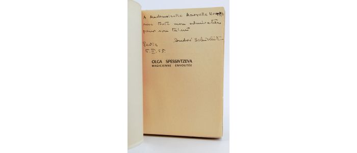 SCHAIKEVITCH : Olga Spessivtzeva Magicienne envoûtée - Autographe, Edition Originale - Edition-Originale.com