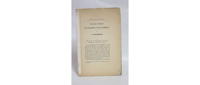 SCHLUMBERGER  : Monnaies inédites des Ethiopiens et des Homérites - First edition - Edition-Originale.com