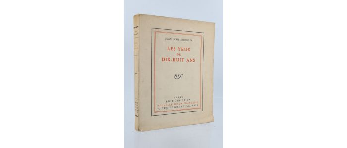 SCHLUMBERGER : Les yeux de dix-huit ans - First edition - Edition-Originale.com