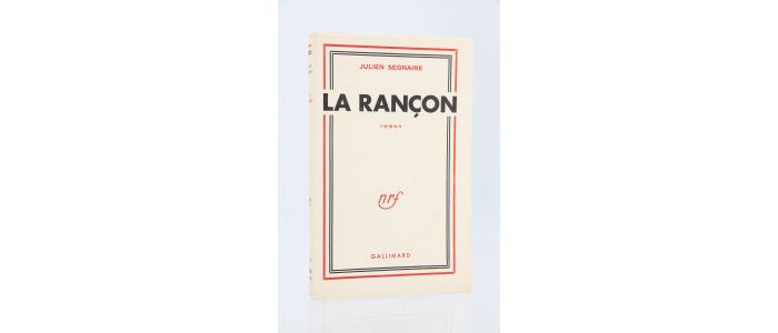 SEGNAIRE : La rançon - First edition - Edition-Originale.com