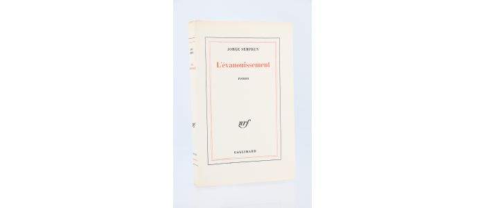 SEMPRUN : L'évanouissement - Edition Originale - Edition-Originale.com