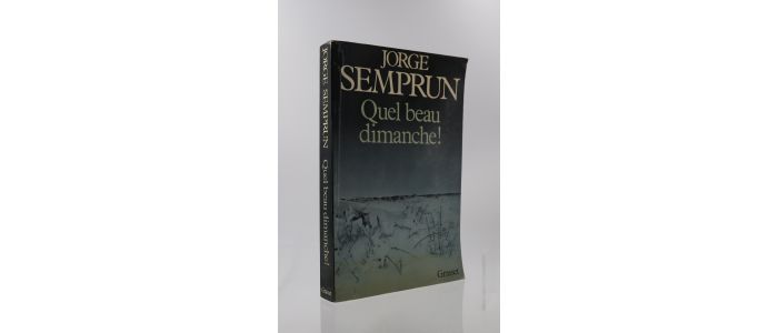 SEMPRUN : Quel beau dimanche !  - Libro autografato, Prima edizione - Edition-Originale.com