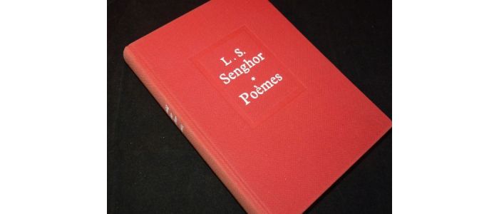 SENGHOR : Poèmes - Autographe, Edition Originale - Edition-Originale.com