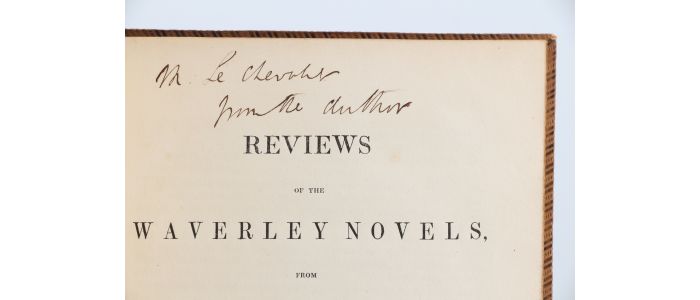 SENIOR : Reviews of the Waverley novels from the Rob Roy to the chronicles of the Canongate inclusive, with some miscellanous articles - Signed book, First edition - Edition-Originale.com