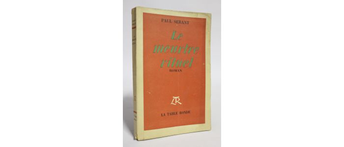 SERANT : Le meurtre rituel - Libro autografato, Prima edizione - Edition-Originale.com