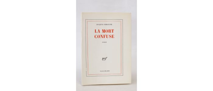 SERGUINE : La mort confuse - First edition - Edition-Originale.com