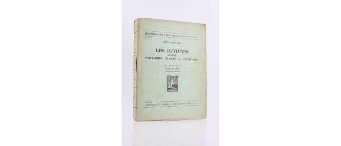 SERVIEN : Les rythmes comme introduction physique à l'esthétique - Erste Ausgabe - Edition-Originale.com