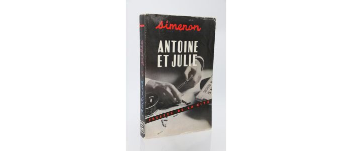 SIMENON : Antoine et Julie - Edition Originale - Edition-Originale.com