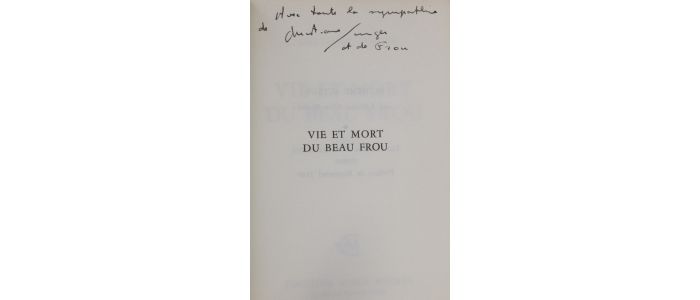 SINGER : Vie et mort du beau Frou - Signed book, First edition - Edition-Originale.com