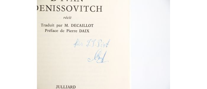 SOLJENITSYNE : Une journée d'Ivan Denissovitch - Libro autografato - Edition-Originale.com