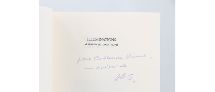 SOLLERS : Illuminations à travers les textes sacrés - Signed book, First edition - Edition-Originale.com
