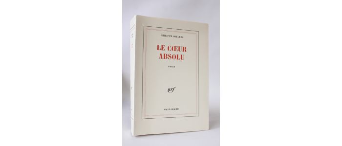 SOLLERS : Le coeur absolu - Erste Ausgabe - Edition-Originale.com