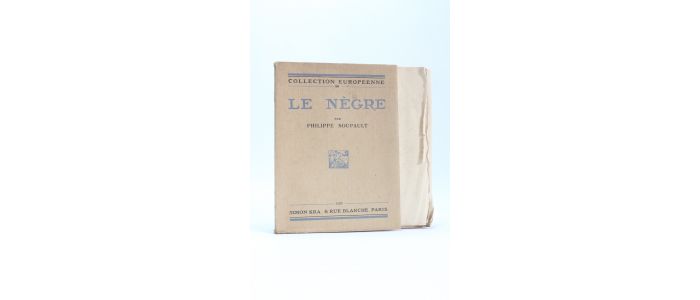 SOUPAULT : Le nègre - Erste Ausgabe - Edition-Originale.com