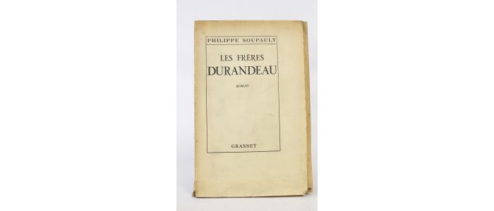 SOUPAULT : Les frères Durandeau - Prima edizione - Edition-Originale.com