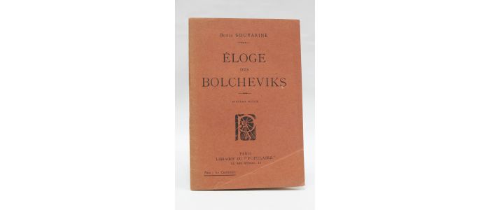 SOUVARINE : Eloge des Bolcheviks - Edition-Originale.com