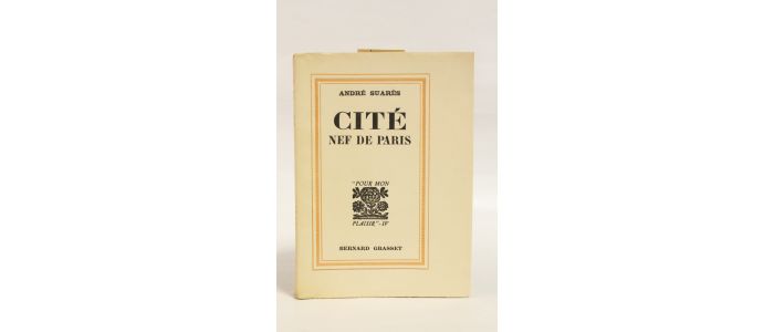 SUARES : Cité nef de Paris - Prima edizione - Edition-Originale.com