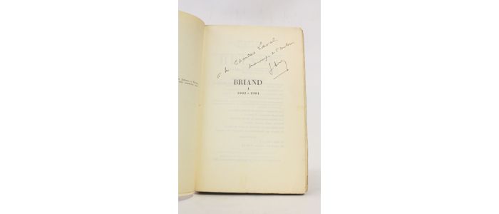 SUAREZ : Briand. Tome I : 1862-1904 - Autographe, Edition Originale - Edition-Originale.com