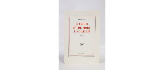SULIVAN : D'amour et de mort à Mogador - First edition - Edition-Originale.com