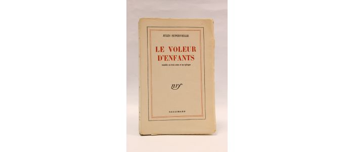 SUPERVIELLE : Le voleur d'enfants - Erste Ausgabe - Edition-Originale.com