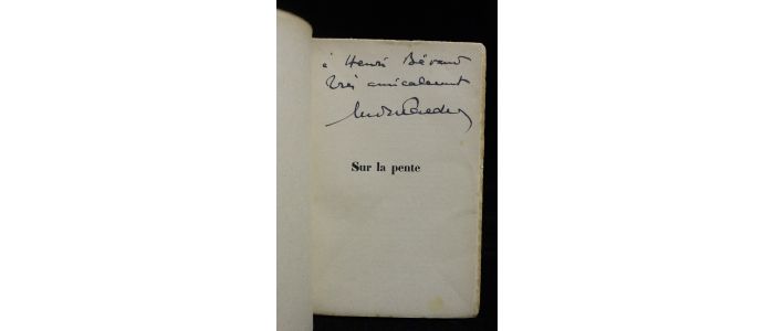 TARDIEU : Sur la pente - Signed book, First edition - Edition-Originale.com