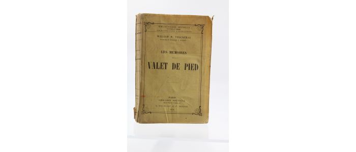 THACKERAY : Les mémoires d'un valet de pied - Edition Originale - Edition-Originale.com