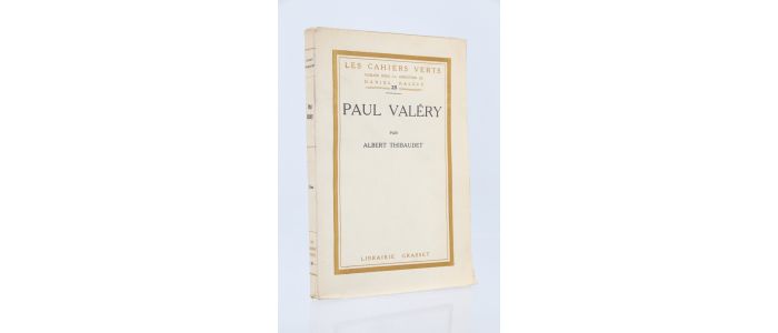THIBAUDET : Paul Valéry - Edition Originale - Edition-Originale.com