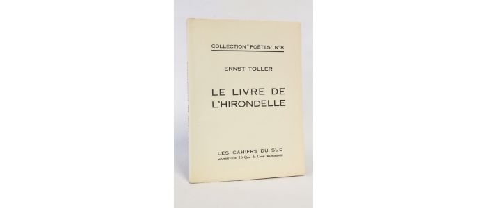 TOLLER : Le livre de l'hirondelle - Edition Originale - Edition-Originale.com