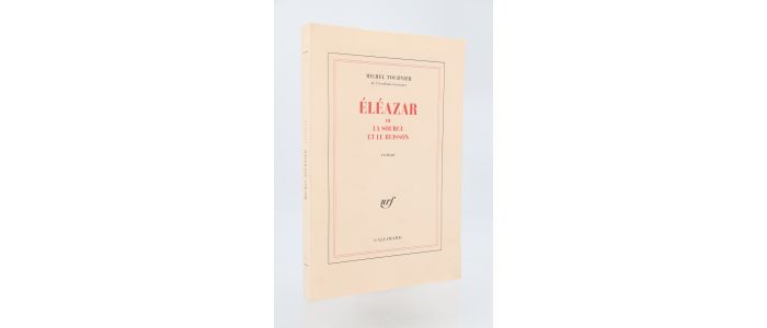 TOURNIER : Eléazar ou la source et le buisson - First edition - Edition-Originale.com