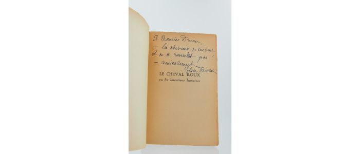 TRIOLET : Le cheval roux ou les intentions humaines - Signiert, Erste Ausgabe - Edition-Originale.com